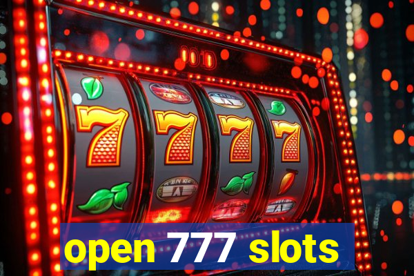 open 777 slots